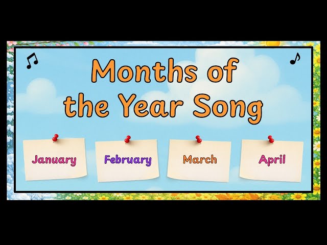 Months of the Year Song | Classroom Music for Kids