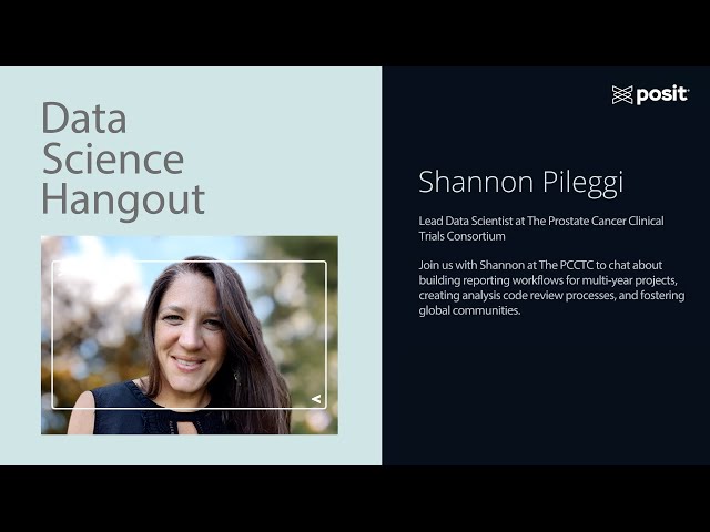 Shannon Pileggi @ The Prostate Cancer Clinical Trials Consortium | Data Science Hangout