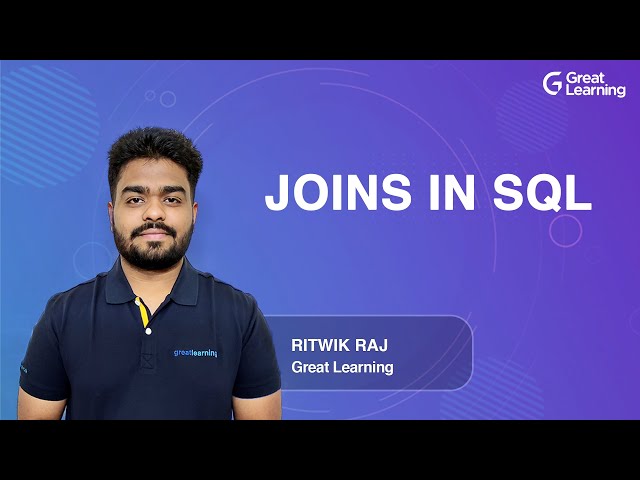 Joins in SQL | SQL Joins Tutorial For Beginners | Inner, Left, Right, Full Join | Great Learning