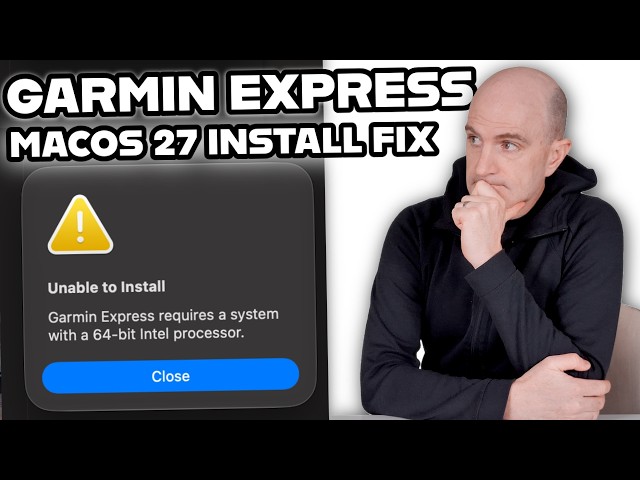 Getting GARMIN Express Working on macOS 27 (Temporary Workaround)