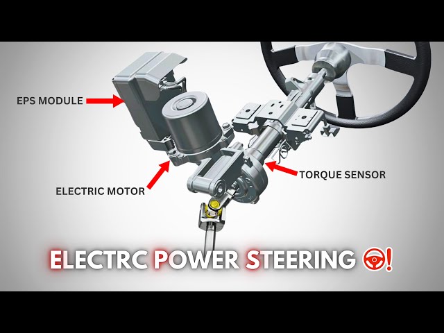 How Electric Power Steering (EPS) Works? || Detailed Explanation ✔️