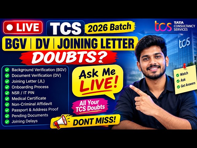 🔴 LIVE: TCS BGV | DV | Joining Letter | Onboarding Doubts | Ask Me Anything |