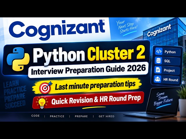 Cognizant Python Cluster 2 🔥 | Most Asked Interview Questions 2026 | Last Minute Preparation