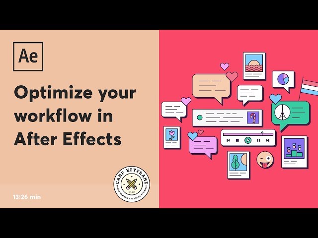 How to optimize your After Effects workflow