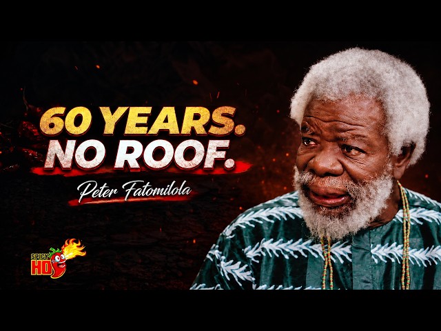 After 60 Years of Acting, I Still Can’t Finish the House I Started With My Late Wife — Fatomilola