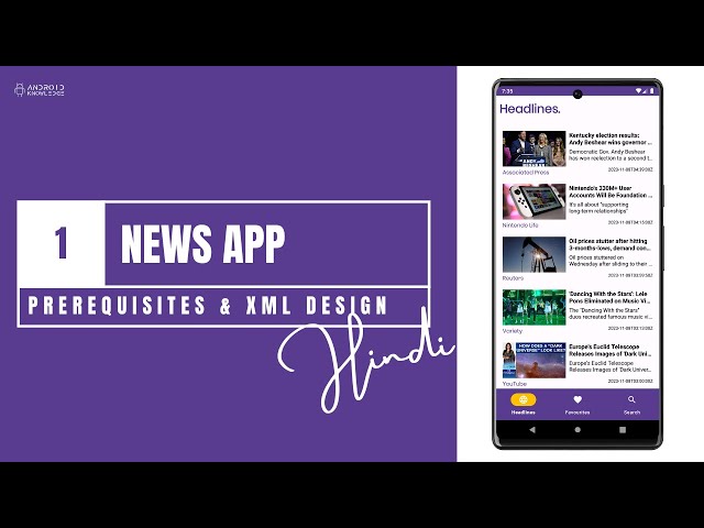 The News App in Android Studio using Kotlin | Part 1: Prerequisites & XML Design