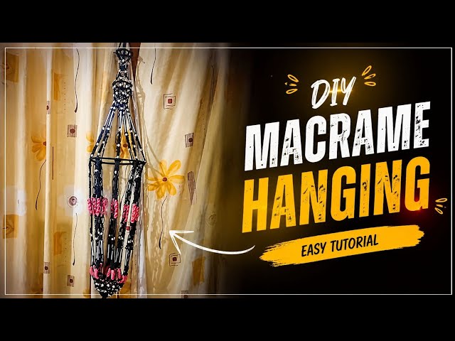 DIY Macrame Hanging | Easy Macrame Wall Hanging Tutorial for Beginners