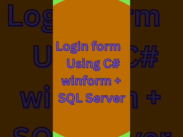 Simple Login Form in C# with SQL Server! #shorts  #csharp #sqlserver #coding #programming #dotnet