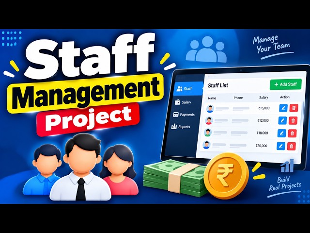 Day 31: Staff Management Project | Staff Information & Salary Payment System | PHP MySQL