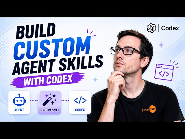 Build Custom Agent Skills with Codex