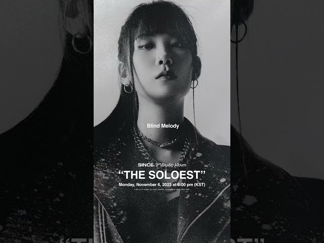 신스 (SINCE) - THE SOLOEST: Track Preview