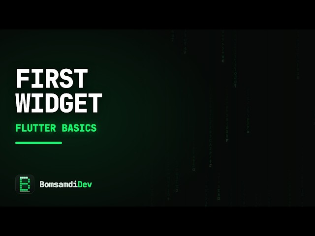 Your First Widget — Flutter for Beginners