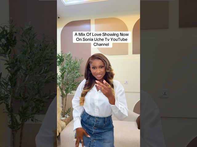 Sonia Uche Happy moments. We love to see it. #movie #familydrama #love #relationship #film