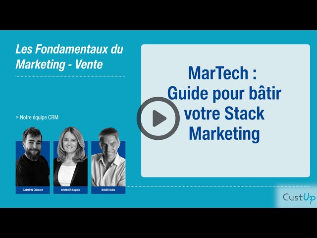 MarTech : Guide pour bâtir votre Stack Marketing