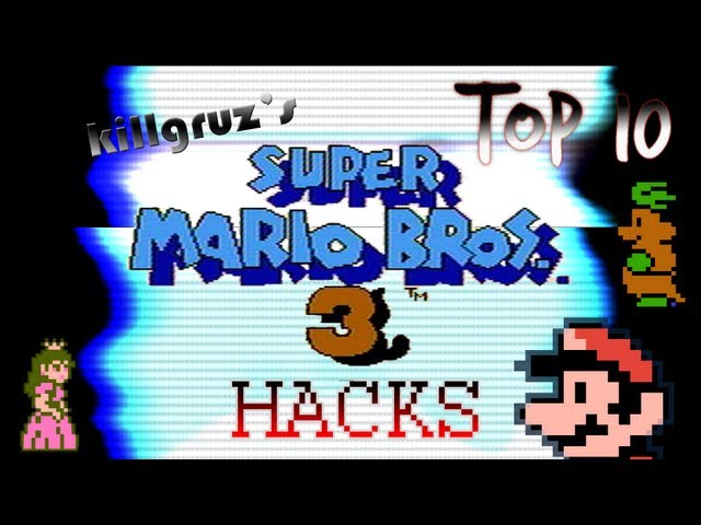 Top 10 Super Mario Bros. 3 HACKS