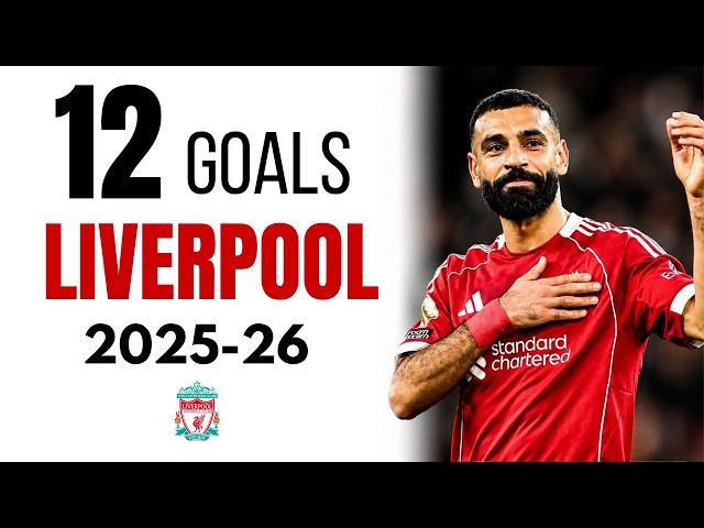 Mohamed Salah - All 12 Goals for Liverpool | 2025/26