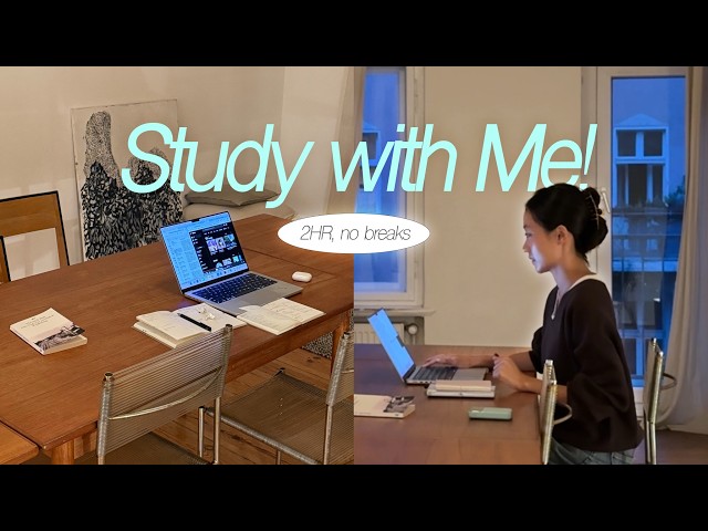 2HR Study with Me in Berlin (No Breaks) 👩‍💻
