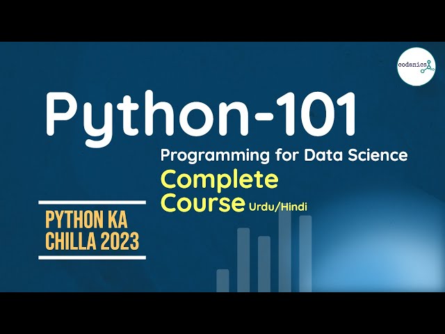 Python-101 for Data Science in Urdu/Hindi - Complete Course