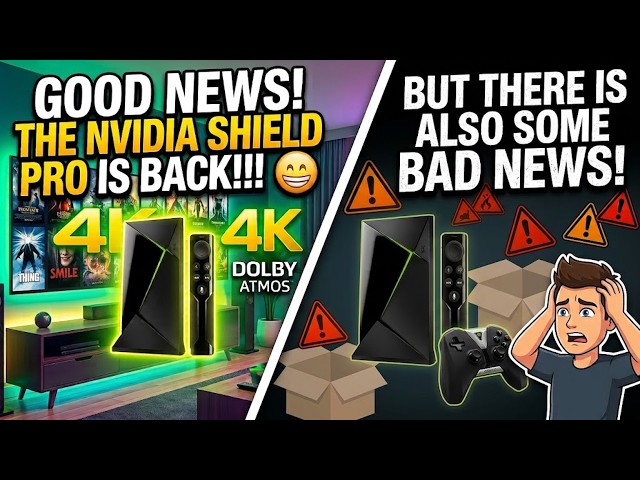 ✅ Good News - The Nvidia Shield is Back, But there is also Bad News! ❌