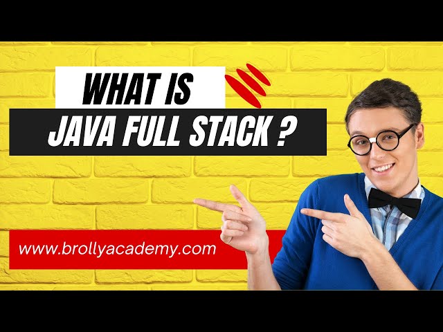 what is java full stack ? -  overview of java full stack