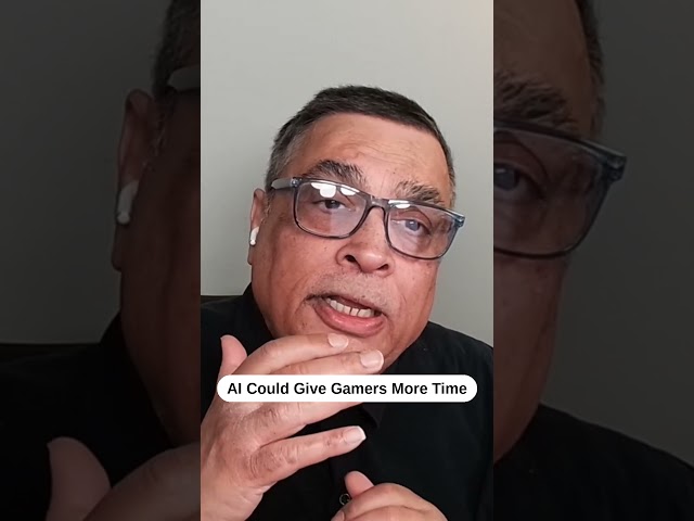 AI Could Give Gamers More Time