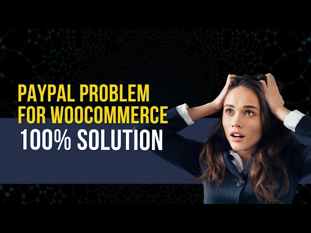 No PayPal order found in the current WooCommerce session.#paypal