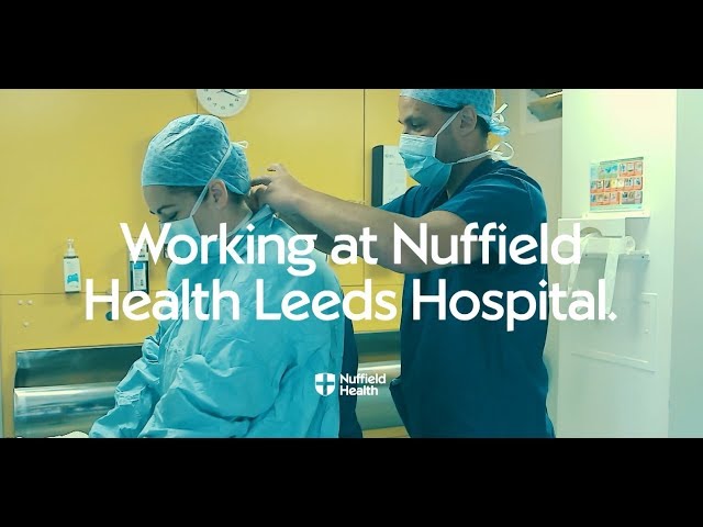 Working at Nuffield Health Leeds Hospital