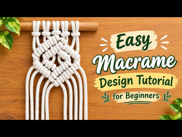 Macrame Design Tutorial | Macrame Design for Beginners | Macrame Design for Beginners Class 481