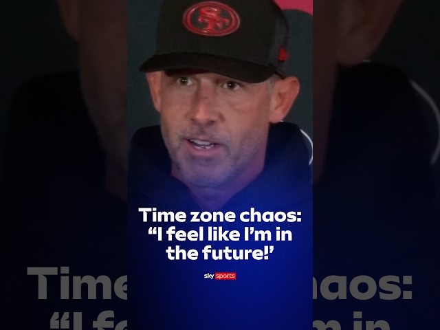 49ers head coach Kyle Shanahan grapples with time zones! 🌐😂
