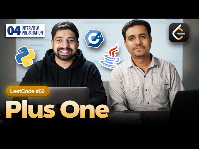 04 Plus One | Chai aur LeetCode (Array)