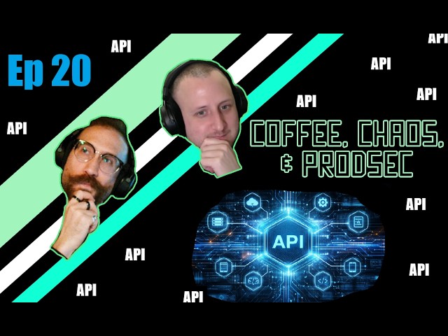 API Security: Shadows, Zombies, and Other APIs We Pretend Don't Exist - Ep 20