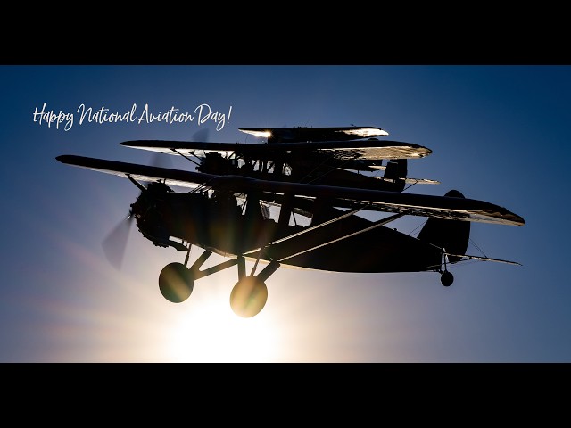 Happy National Aviation Day