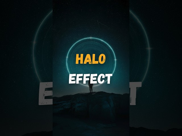 Halo Effect #shorts #haloeffect #psychology #behavioraleconomics #economics #history #viralvideo