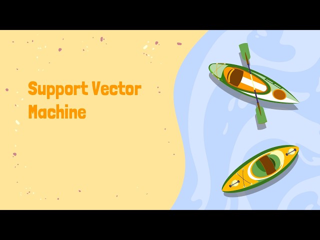 Support Vector Machine