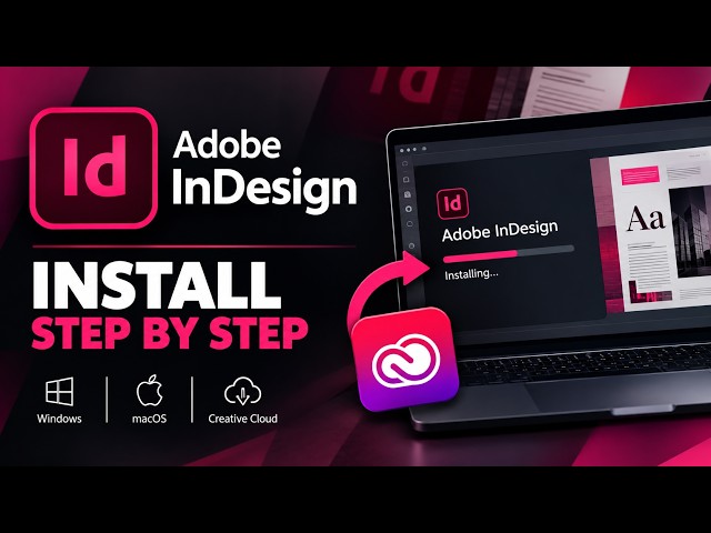 How to Install Adobe InDesign | InDesign Installation Tutorial for Beginners