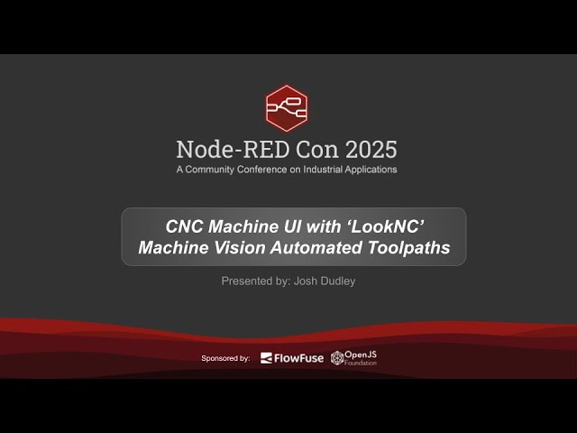 CNC Machine UI w/ 'LookNC' Machine Vision Automated Toolpaths by Josh Dudley