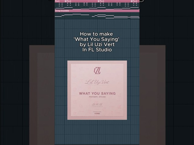 How to make 'What You Saying' by Lil Uzi VertIn FL Studio #liluzivert #flstudio