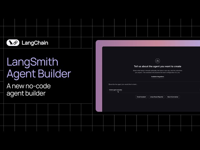 Get Started with LangSmith Agent Builder