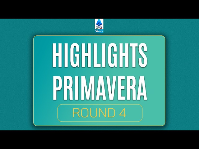 ALL ROUND 4 HIGHLIGHTS ⚽ | PRIMAVERA 1 2026/27