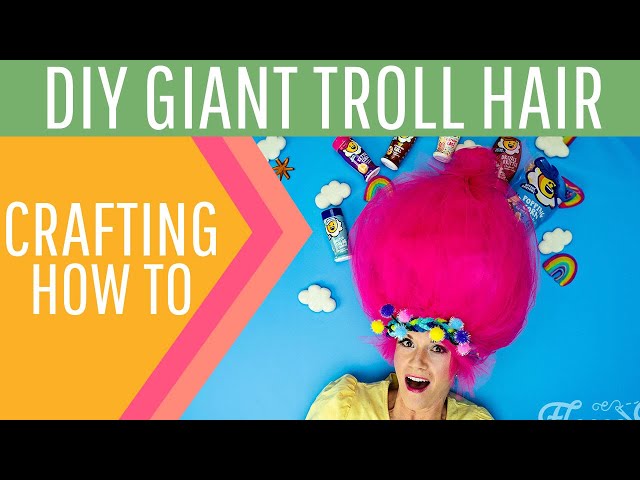 DIY Giant Troll Hair Wig