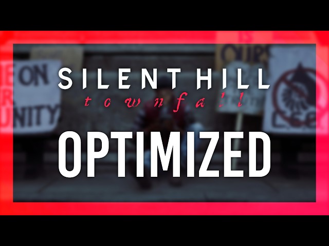 BEST Optimization Guide | SILENT HILL: Townfall | Max FPS | Best Settings