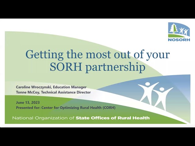 June Webinar: Getting the Most Out of Your SORH Partnership