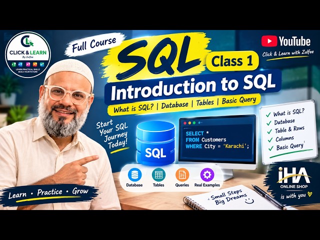 SQL Full Course – Class 1 | Introduction to SQL | Database & Tables for Beginners