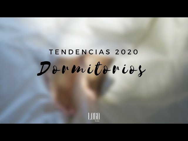 🛏ÚLTIMAS TENDENCIAS// DORMITORIOS 2020