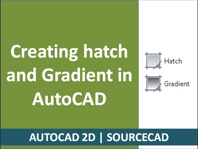 Hatch and Gradient commands of AutoCAD