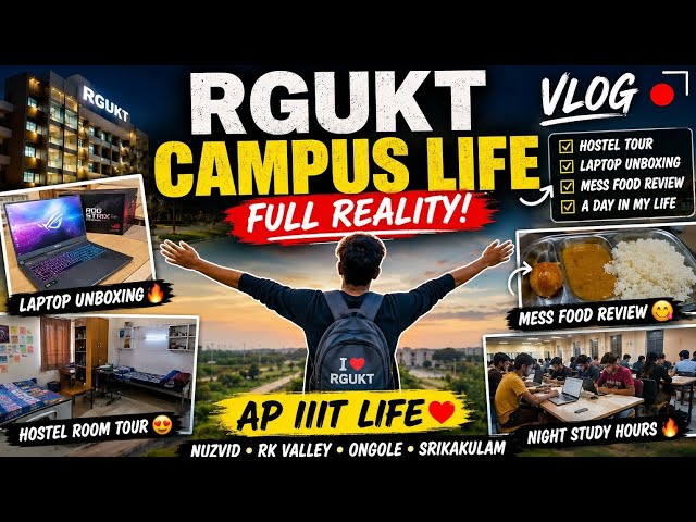 RGUKT Campus Life Vlog 2026 🔥 | Hostel, Mess Food, Laptop & Daily Routine #iiitlatestnews
