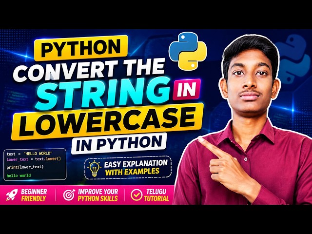 Convert String to Lowercase in Python 🔥 | Python String Program
