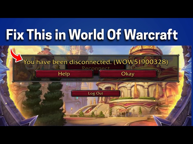 Fix World Of Warcraft Error Code: WOW51900328
