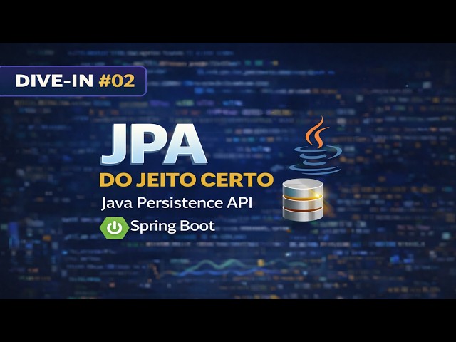 Relacionamentos JPA Sem Dor de Cabeça | DIVE-IN Spring Boot #02
