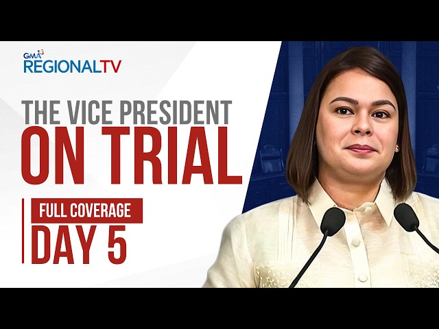 FULL COVERAGE - Day 5 of the VP Sara Duterte Impeachment Trial (July 14, 2026) | GMA Regional TV